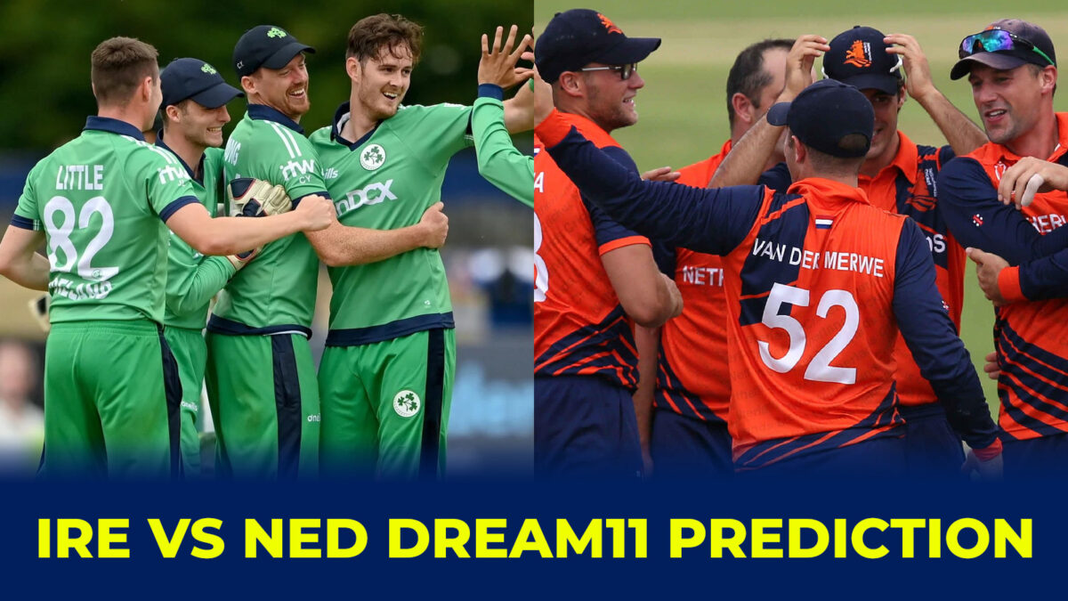 IRE vs NED Dream11 Prediction, Fantasy Cricket Tips, Dream11 Team, Playing 11, Pitch Report, and Injury Update
