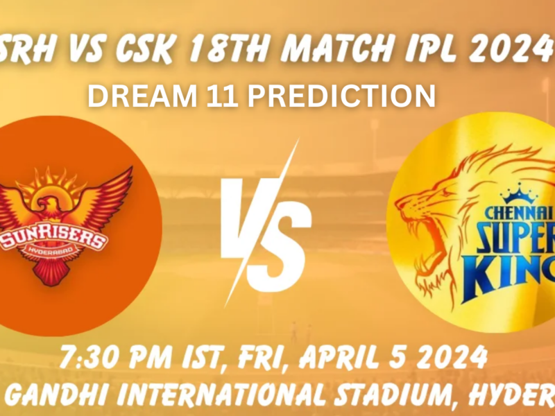 IPL 2024, SRH vs CSK, Match-18 Dream 11 Prediction: হায়দ্রাবাদ-চেন্নাই ম্যাচে দেখা যাবে রানের পাহাড়, ফ্যান্টাসি লিগে এই প্লেয়ারদের নির্বাচন করে জিতে নিন কোটি কোটি টাকা !! 7