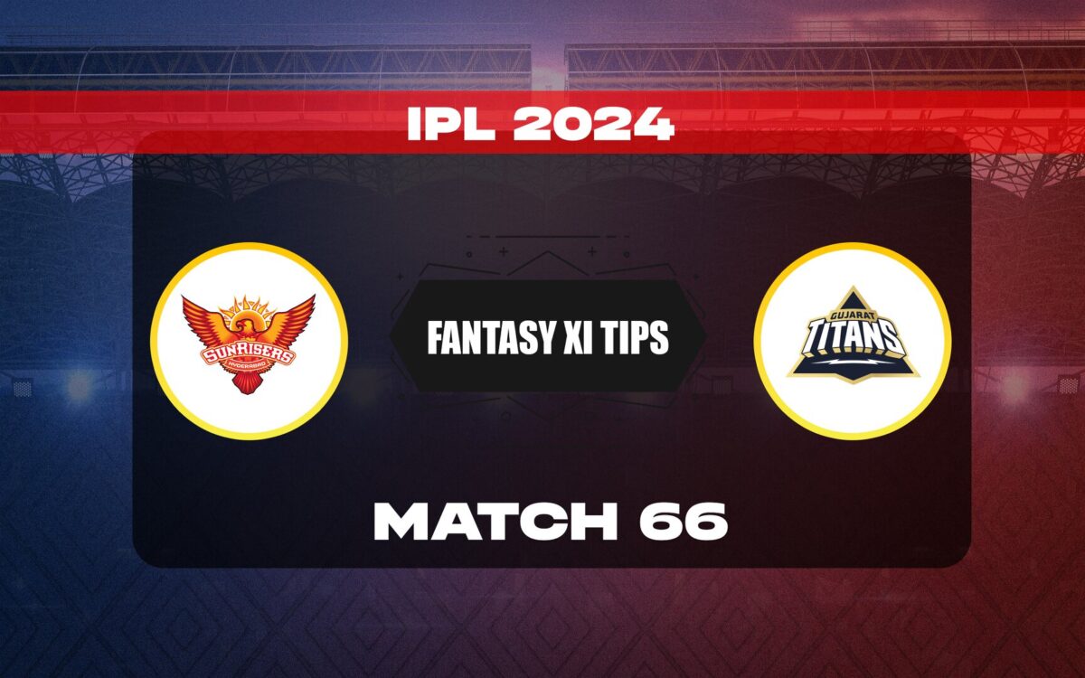 srh-vs-gt-match-66-dream-11-prediction