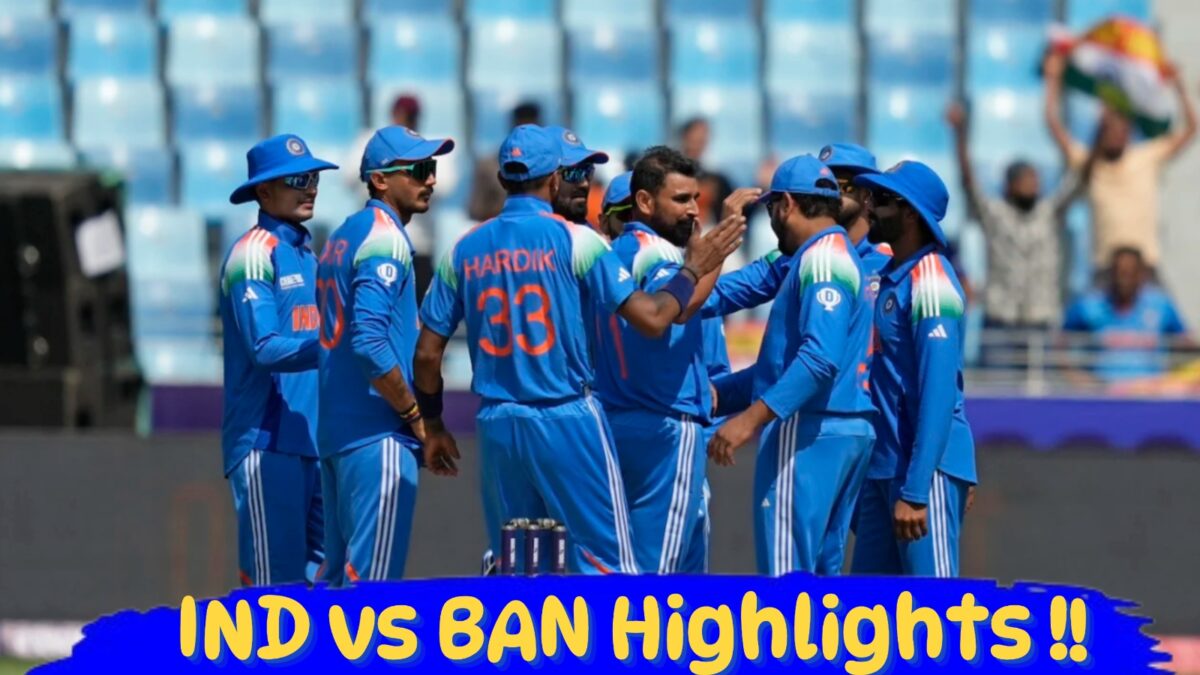 ct-2025-ind-vs-ban-match-highlights