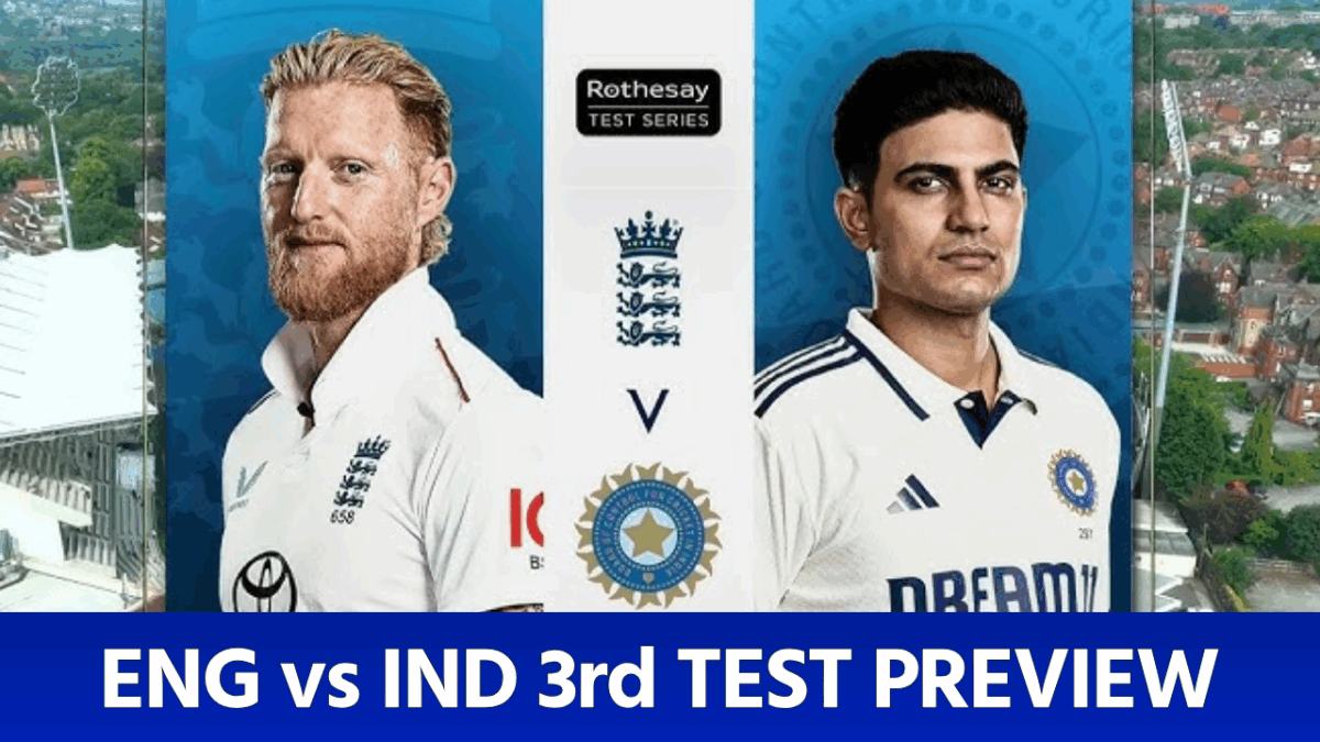ENG vs IND 3RD TEST PREVIEW: ইংল্যান্ড বধের 'ব্লু প্রিন্ট' তৈরি গম্ভীর-শুভমানের, পাল্টা আক্রমণে মুখিয়ে স্টোকস বাহিনী !! 1