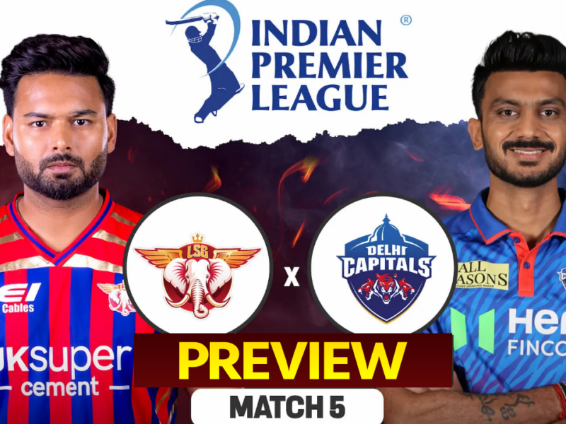 IPL 2026 LSG vs DC MATCH 05 PREVIEW: পন্থের প্রত্যাবর্তন, রাহুলের রিভেঞ্জ! একানায় লখনউ-দিল্লির জমজমাট লড়াই !! 11